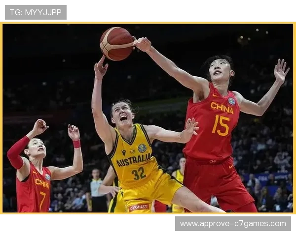中国女篮力克澳大利亚晋级世界杯决赛 创历史最佳成绩